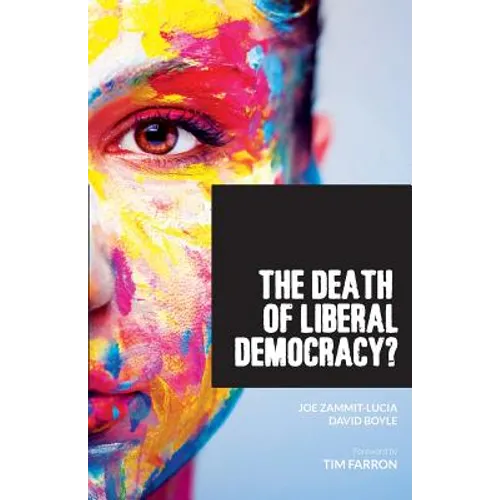 The Death of Liberal Democracy? - Paperback