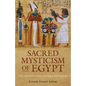 Sacred Mysticism of Egypt - Paperback