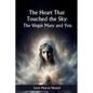 The heart that touched Heaven: The Virgin Mary and you - Paperback