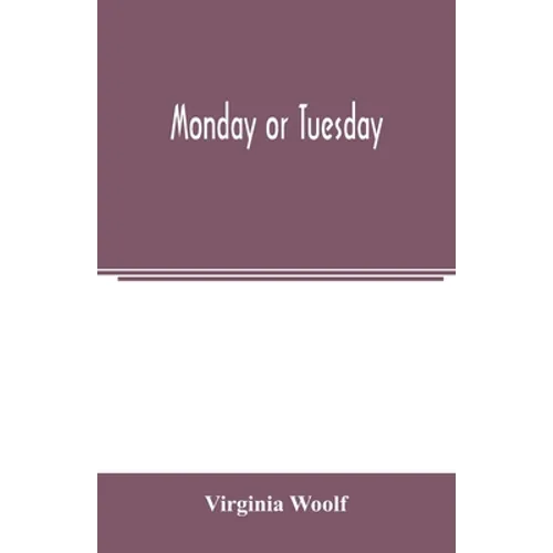 Monday or Tuesday - Paperback