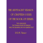 The Septuagint Version of Chapters I-XXXIX of the Book of Ezekiel: The Language, the Translation Technique and the Bearing on the Hebrew Text - Hardcover