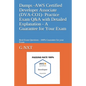 Dumps - AWS Certified Associate Developer - Practice Exam Q&A with Detailed Explanation - A Guarantee for Your Exam - Paperback