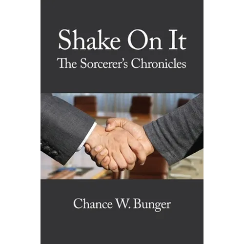 Shake On It: The Sorcerer's Chronicles - Paperback
