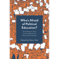 Who's Afraid of Political Education?: The Challenge to Teach Civic Competence and Democratic Participation - Paperback