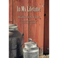 In My Lifetime - Hardcover