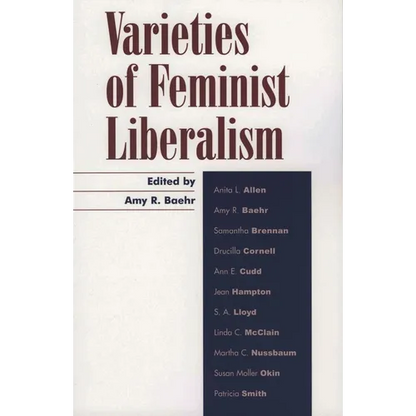 Varieties of Feminist Liberalism - Paperback