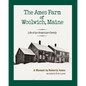 The Ames Farm of Woolwich, Maine: Life of an American Family - Paperback