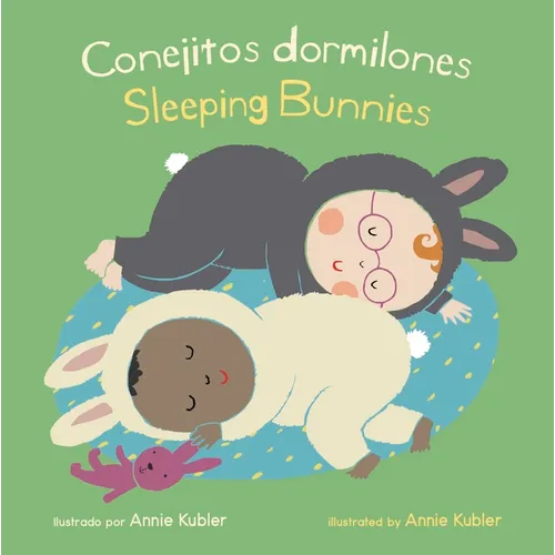 Conejitos Dormilones/Sleeping Bunnies - Board Book