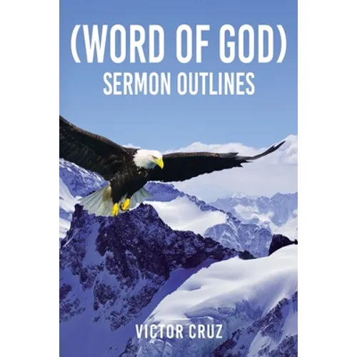 (Word of God) Sermon Outlines: Second Semity for Two - Paperback