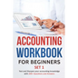 Accounting Workbook for Beginners - Set 1: Test and Sharpen your accounting knowledge with 200+ Questions and Answers - Paperback