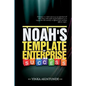 Noah''s Template of Enterprise Success - Paperback