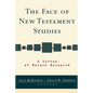 The Face of New Testament Studies: A Survey of Recent Research - Paperback