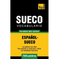 Vocabulario español-sueco - 7000 palabras más usadas - Paperback