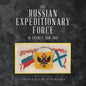 The Russian Expeditionary Force in France 1916-1918 - Paperback