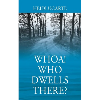 Whoa! Who Dwells There? - Paperback