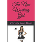 The New Working Girl - Paperback