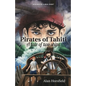 Pirates of Tahiti: A tale of two ships - Paperback
