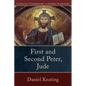 First and Second Peter, Jude - Paperback
