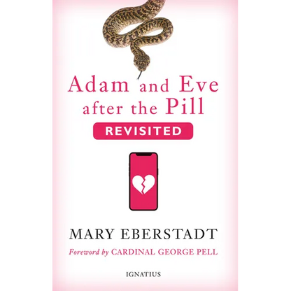 Adam and Eve After the Pill, Revisited - Hardcover