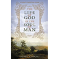 The Life of God in the Soul of Man - Paperback