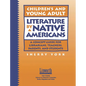 Children's and Young Adult Literature by Native Americans: A Guide for Librarians, Teachers, Parents, and Students - Paperback
