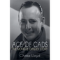 Ace of Cads: The Monroe Owsley Story - Paperback