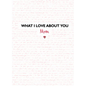 What I Love about You: Mom: The Perfect Gift for Mother's Day - Hardcover