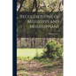 Recollections of Mississippi and Mississippians - Paperback