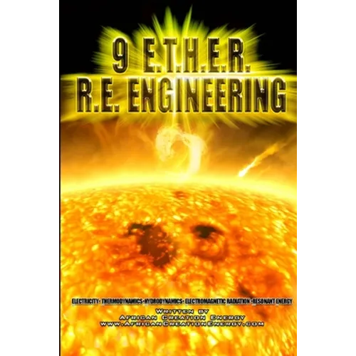 9 E.T.H.E.R. R.E. Engineering - Paperback