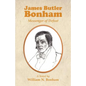 James Butler Bonham: Messenger of Defeat - Paperback