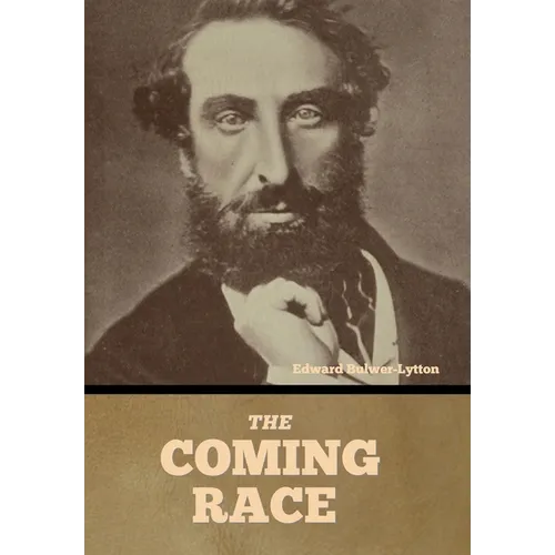 The Coming Race - Hardcover