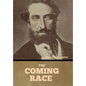 The Coming Race - Hardcover