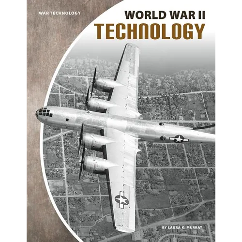 World War II Technology - Library Binding