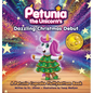 Petunia the Unicorn's Dazzling Christmas Debut: A Petunia Cupcake Fluffybottom Book - Hardcover