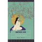 Another Love: A Politics of the Unrequited - Paperback