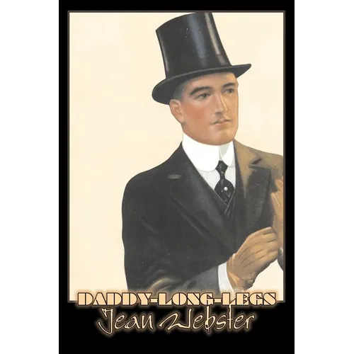 Daddy-Long-Legs by Jean Webster, Fiction, Action & Adventure - Paperback