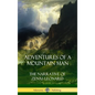 Adventures of a Mountain Man: The Narrative of Zenas Leonard (Hardcover) - Hardcover