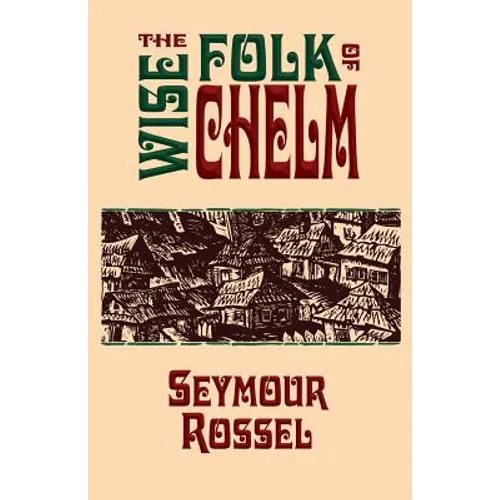 The Wise Folk of Chelm - Paperback