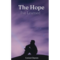 The Hope I've Learned - Paperback