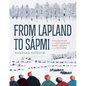 From Lapland to Sápmi: Collecting and Returning Sámi Craft and Culture - Hardcover