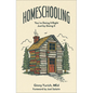 Homeschooling: You're Doing It Right Just by Doing It - Hardcover