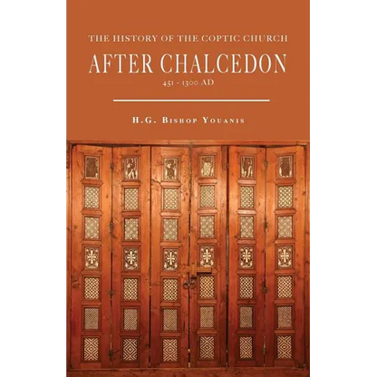 The History of the Coptic Church After Chalcedon (451-1300) - Paperback