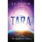 Tara: The Goldilocks Planet - Paperback