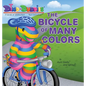The Bicycle of Many Colors - Hardcover