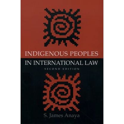 Indigenous Peoples in International Law - Paperback