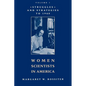 Women Scientists in America: Struggles and Strategies to 1940 - Paperback