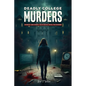 Deadly College Murders - Paperback