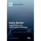 Dairy Sector: Opportunities and Sustainability Challenges - Hardcover