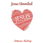 Jesus Unveiled - Paperback