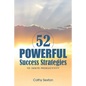 52 Powerful Success Strategies: To Ignite Productivity - Paperback